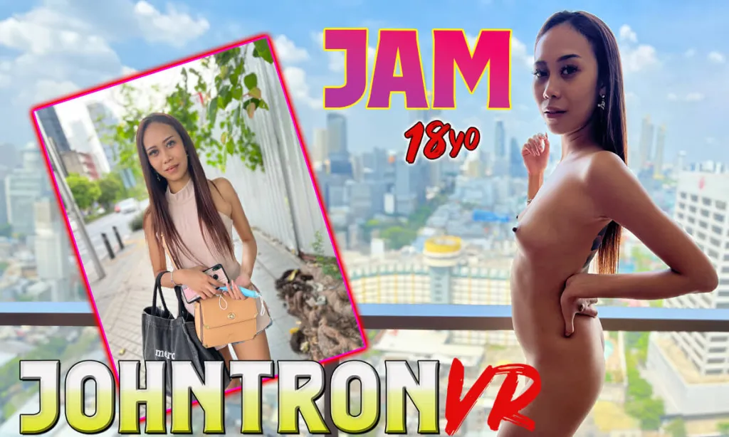 Jam JohnTronVR's Thai Model Experience: Missionary, Doggy Style, Cow Girl (18+, POV, 60 FPS)