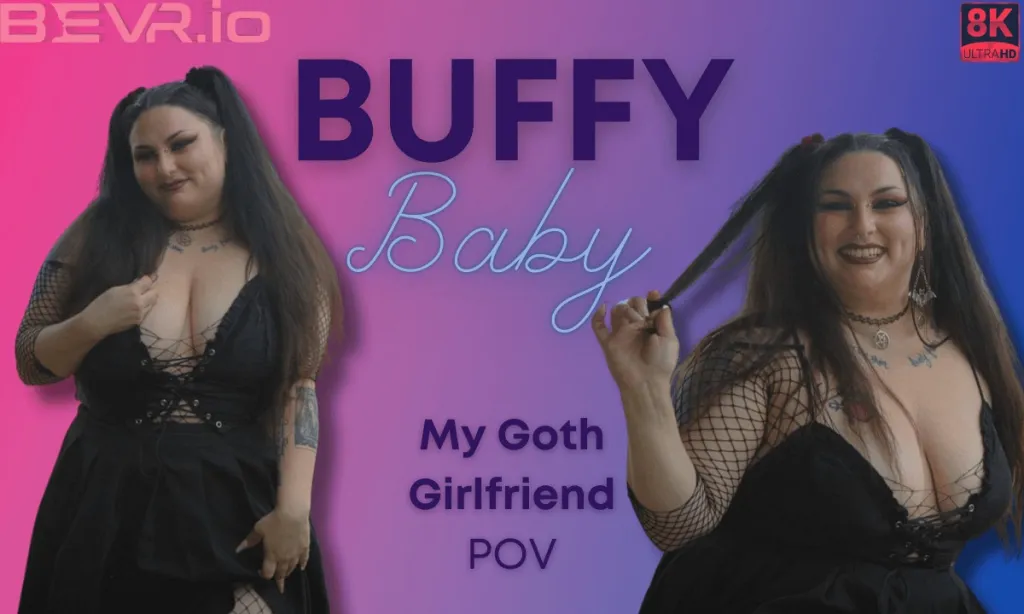 Buffy Baby's Tattoo Show: 60 FPS 180° VR Experience
