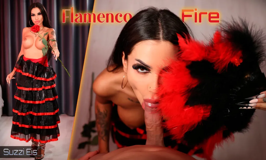 Suzzi Eis & Richard Still in Flamenco Fire - 4K VR 180° Missionary, Cowgirl, Cum in Mouth