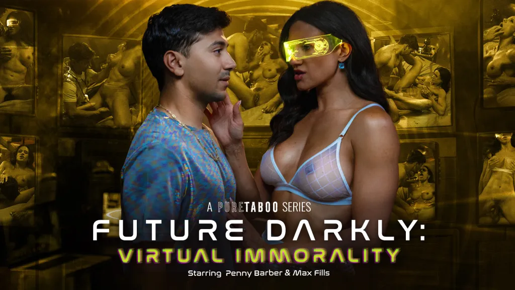 Penny Barber & Max Fills in Future Darkly: Virtual Immorality - Anal Obession with Step Son