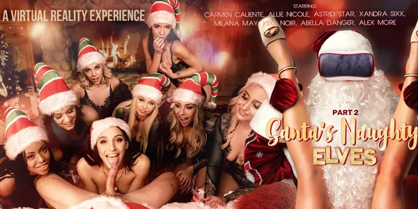 Abella Danger in Santa's Naughty Elves (Part 2) - 6K UHD VR Orgy with Abella Danger