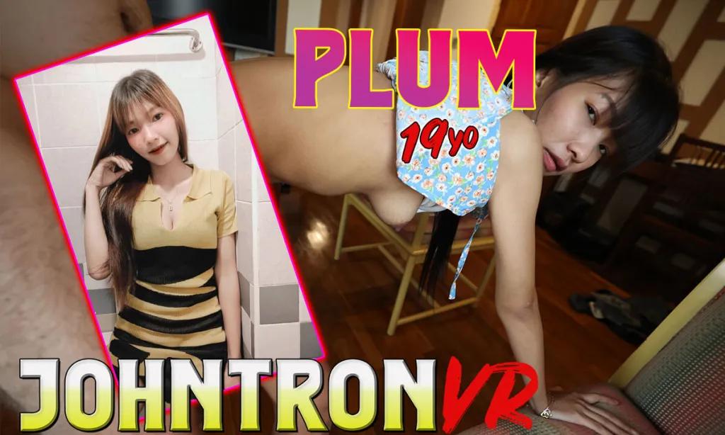 Plum JohnTronVR: Missionary, Doggy style, Cow Girl VR Video - 60 FPS, 180°