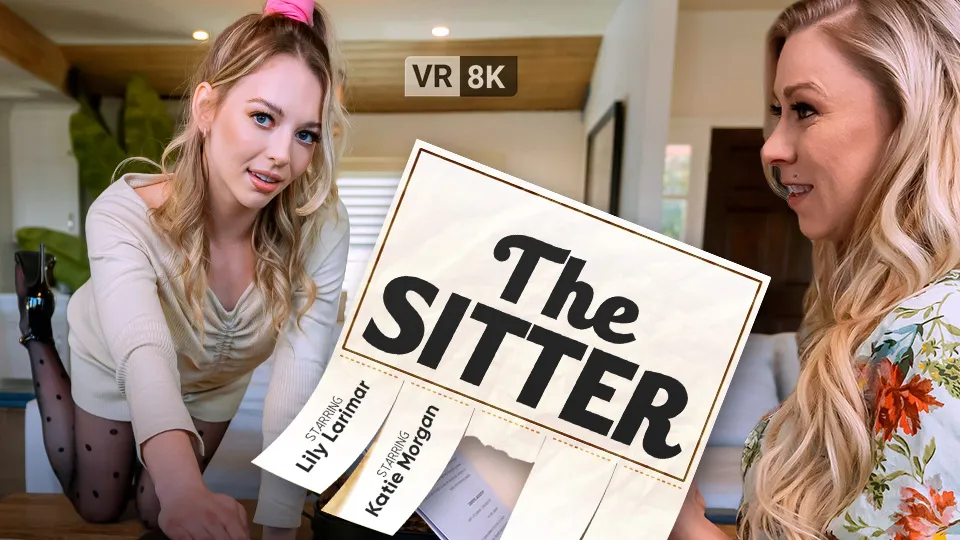 Threesome with Lily Larimar and Katie Morgan: The Sitter's Surprising Interview