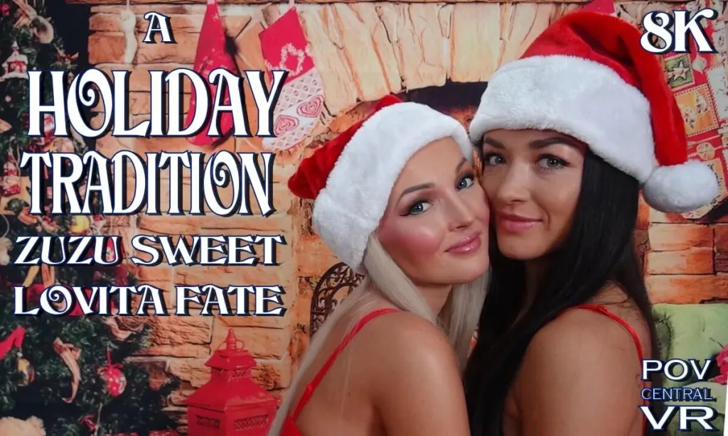 Lovita Fate, Zuzu Sweet - Christmas Threesome in 5K VR. Blonde and Brunetteperformers, stockings, threesome.